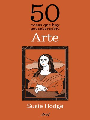 cover image of 50 cosas que hay que saber sobre arte